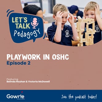 EP 2 - Playwork In OSHC