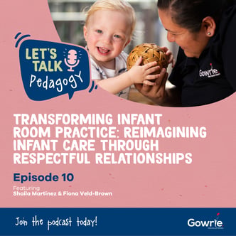 Ep 10 - Transforming Infant Room Practice with Shaila Martinez Erko EEC
